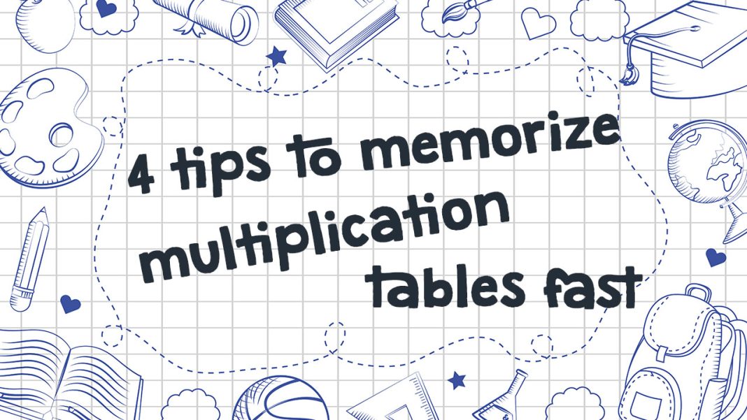 4 tips to memorize multiplication tables fast